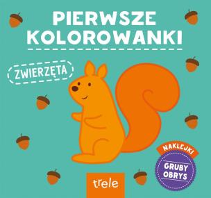 Okładka książki Pierwsze kolorowanki. Zwierzęta