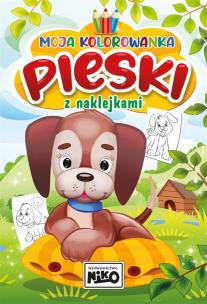 Pieski. Moja kolorowanka z naklejkami. Autor: Artur Rajch. Multiszop.pl Okładka książki Pieski. Moja kolorowanka z naklejkami