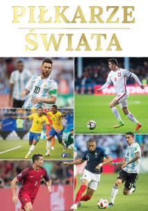 Piłkarze świata. Autor: Opracowanie zbiorowe. Multiszop.pl Okładka książki Piłkarze świata