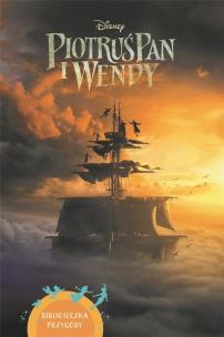 Piotruś Pan i Wendy Biblioteczka przygody Disney. Autor: Rudnick Elizabeth. Multiszop.pl Okładka książki Piotruś Pan i Wendy Biblioteczka przygody Disney
