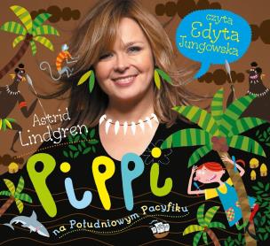 Pippi na południowym Pacyfiku audiobook. Autor: Lindgren Astrid. Multiszop.pl Okładka książki Pippi na południowym Pacyfiku audiobook
