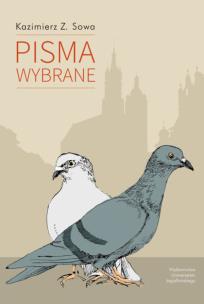 Pisma wybrane. Autor: Sowa Kazimierz Z.. Multiszop.pl Okładka książki Pisma wybrane