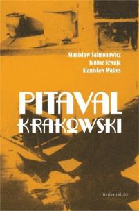 Pitaval krakowski. Autor: Salmonowicz Stanisław, Szwaja Janusz, Waltoś Stanisław. Multiszop.pl Okładka książki Pitaval krakowski