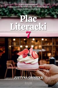 Plac literacki 7 - uszkodzone. Autor: Grosicka Justyna. Multiszop.pl Okładka książki Plac literacki 7 - uszkodzone