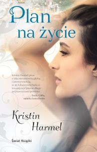 Plan na życie. Autor: Kristin Harmel. Multiszop.pl Okładka książki Plan na życie