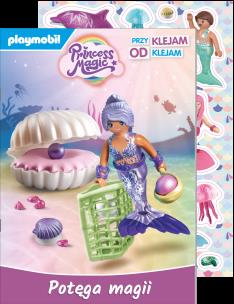 Okładka książki Playmobil Princess Magic. Potęga magii Przyklejam Odklejam
