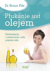 Okładka książki Płukanie ust olejem