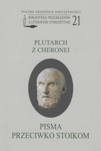 Okładka książki Plutarch z Cheronei - Pisma przeciwko stoikom