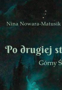 Po drugiej stronie studni. Autor: Nowara-Matusik Nina. Multiszop.pl Okładka książki Po drugiej stronie studni