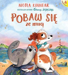 Pobaw się ze mną. Autor: NICOLA KINNEAR. Multiszop.pl Okładka książki Pobaw się ze mną