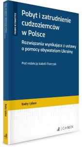 Okładka książki Pobyt i zatrudnienie cudzoziemców w Polsce