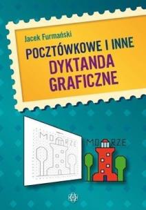Pocztówkowe i inne dyktanda graficzne w.3. Autor: Jacek Furmański. Multiszop.pl Okładka książki Pocztówkowe i inne dyktanda graficzne w.3