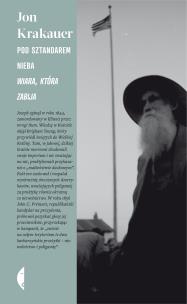 Okładka książki Pod sztandarem nieba. Wiara, która zabija