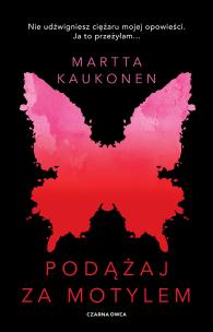 Podążaj za motylem. Autor: Kaukonen Martta. Multiszop.pl Okładka książki Podążaj za motylem