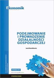 Podejmowanie i prowadzenie działalności gospod.. Autor: Jacek Musiałkiewicz. Multiszop.pl Okładka książki Podejmowanie i prowadzenie działalności gospod.