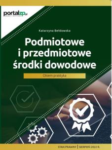 Okładka książki Podmiotowe i przedmiotowe środki dowodowe. Okiem praktyka