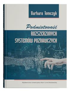 Okładka książki Podmiotowość rozszerzonych systemów poznawczych