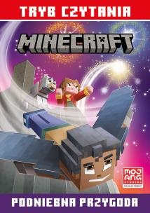 Podniebna przygoda. Tryb czytania. Minecraft. Autor: Nick Eliopulos. Multiszop.pl Okładka książki Podniebna przygoda. Tryb czytania. Minecraft