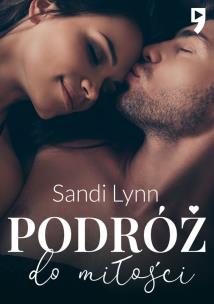 Podróż do miłości. Autor: Sandi Lynn. Multiszop.pl Okładka książki Podróż do miłości