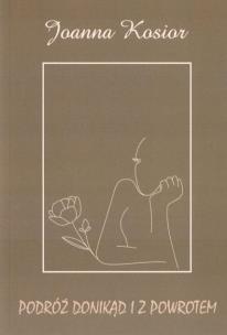 Okładka książki Podróż donikąd i z powrotem
