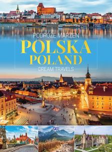 Okładka książki Podróże marzeń. Polska. Dream travels. Poland