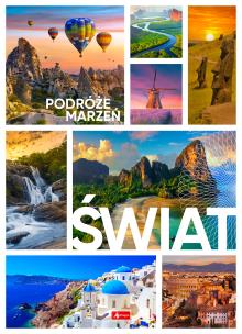 Podróże marzeń. Świat (wyd. 2022). Autor: Opracowanie zbiorowe. Multiszop.pl Okładka książki Podróże marzeń. Świat (wyd. 2022)