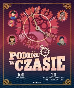 Podróżuj w czasie. Autor: Julien Hervieux. Multiszop.pl Okładka książki Podróżuj w czasie