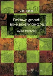 Okładka książki Podstawy geografii społeczno-ekonomicznej