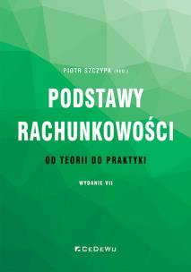 Okładka książki Podstawy rachunkowości - od teorii do praktyki w.7