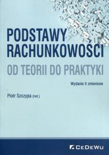 Okładka książki Podstawy rachunkowości.Od terii do praktyki w.2017