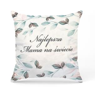 Opakowanie Poduszka dla Mamy. Najlepsza Mama na Świecie