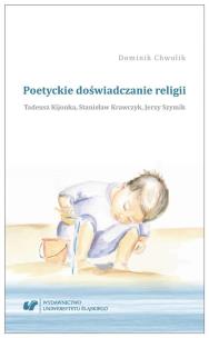 Okładka książki Poetyckie doświadczanie religii