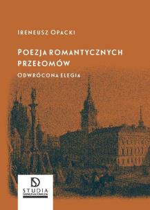 Okładka książki Poezja romantycznych przełomów