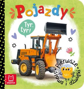 Okładka książki Pojazdy. Pierwsze słowa i dźwięk