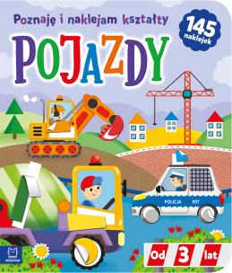 Pojazdy. Poznaję i naklejam kształty od 3 lat. Autor: Bator Agnieszka. Multiszop.pl Okładka książki Pojazdy. Poznaję i naklejam kształty od 3 lat