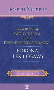 Okładka książki Pokonaj lęk i obawy