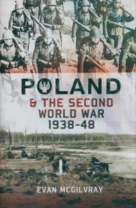 Okładka książki Poland & the Second World War 1938-48