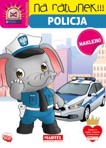 Policja z naklejkami. Na ratunek. Autor: Katarzyna Salamon. Multiszop.pl Okładka książki Policja z naklejkami. Na ratunek