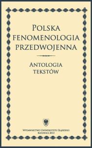 Okładka książki Polska fenomenologia przedwojenna. Antologia...