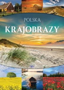 Polska krajobrazy. Autor: Opracowanie zbiorowe. Multiszop.pl Okładka książki Polska krajobrazy