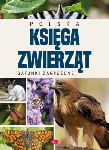 Polska księga zwierząt. Autor:   Praca zbiorowa. Multiszop.pl Okładka książki Polska księga zwierząt
