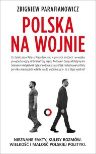 Polska na wojnie. Autor: Parafianowicz Zbigniew. Multiszop.pl Okładka książki Polska na wojnie