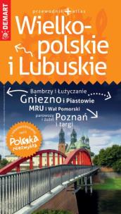 Polska Niezwykła Wielkopolskie i Lubuskie (przewodnik + atlas). Autor: Opracowanie zbiorowe. Multiszop.pl Okładka książki Polska Niezwykła Wielkopolskie i Lubuskie (przewodnik + atlas)