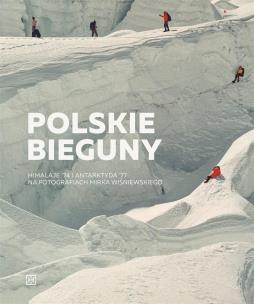 Polskie Bieguny. Autor: Mirek Wiśniewski. Multiszop.pl Okładka książki Polskie Bieguny