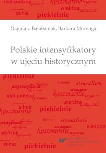 Okładka książki Polskie intensyfikatory w ujęciu historycznym