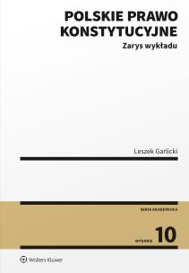 Okładka książki Polskie prawo konstytucyjne. Zarys wykładu