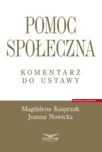 Okładka książki Pomoc społeczna. Komentarz do ustawy