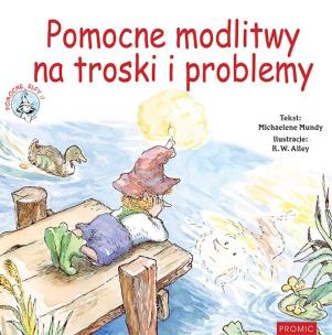 Okładka książki Pomocne modlitwy na troski i problemy