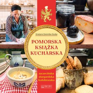 Pomorska książka kucharska. Autor: Zaremba-Szuba Grażyna. Multiszop.pl Okładka książki Pomorska książka kucharska