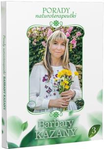 Okładka książki Porady naturoterapeutki Barbary Kazany. Część 3